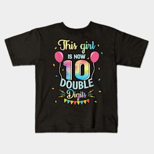 This Girl Is Now 10 Double Kids T-Shirt